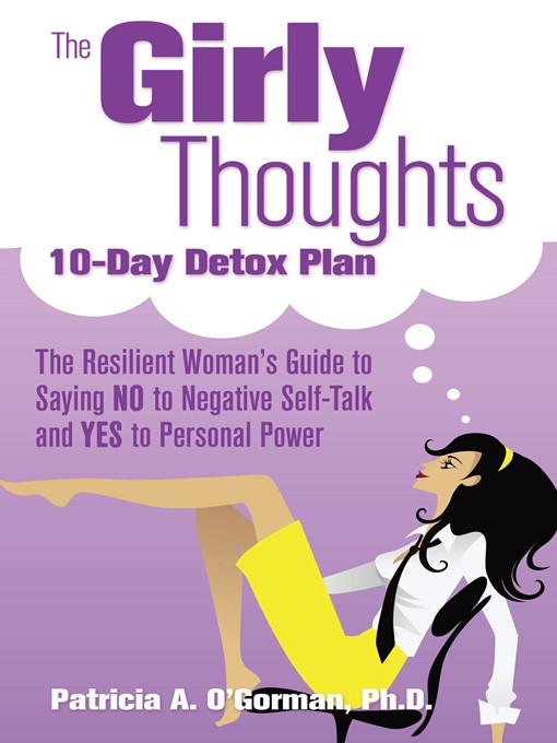 Title details for The Girly Thoughts 10-Day Detox Plan by Patricia O'Gorman - Available